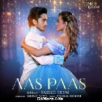 Aas Paas - Yasser Desai