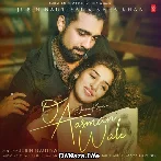 O Aasman Wale - Jubin Nautiyal