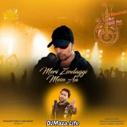 Meri Zindagi Mein Aa - Mohammad Danish