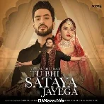 Tu Bhi Sataya Jayega - Vishal Mishra