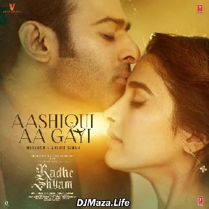 Aashiqui Aa Gayi - Radhe Shyam