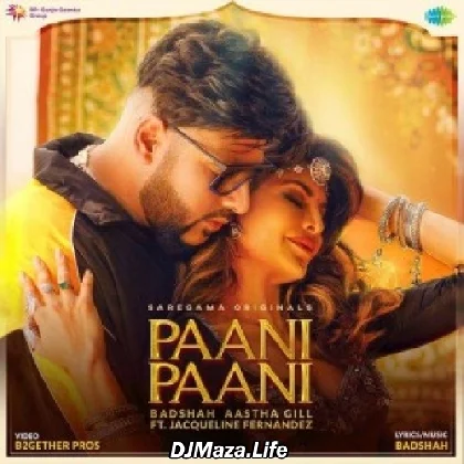 Paani Paani - Badshah