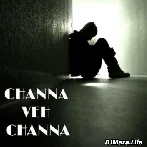 Channa Veh Channa - Naresh Vishukarma