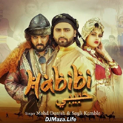 Habibi - Mohd Danish