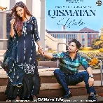 Qismatan Wale - Harmeet Aulakh