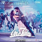 Saachitale - Love Today