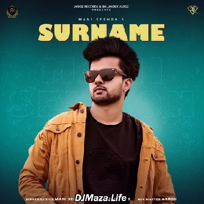 Surname - Mani Sekhon