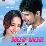 Dheere Dheere Pyar - Ashwani Machal