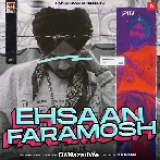 Ehsaan Faramosh - Himmat Sandhu