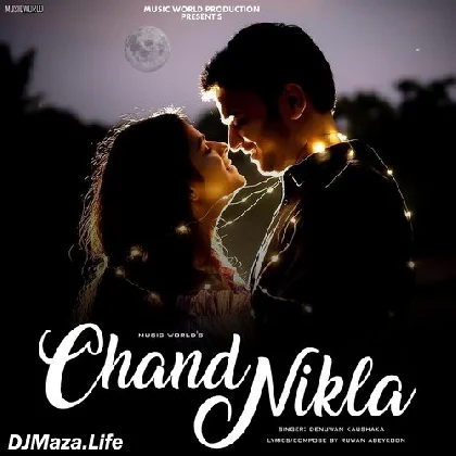 Chand Nikla - Denuwan Kaushaka