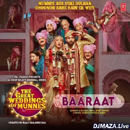 Baaraat - The Great Weddings Of Munnes