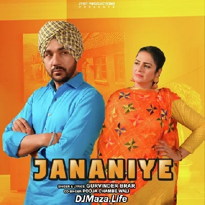 Jananiye - Gurvinder Brar