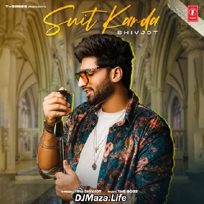 Suit Karda - Shivjot