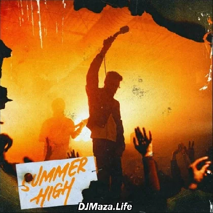 Summer High - Ap Dhillon