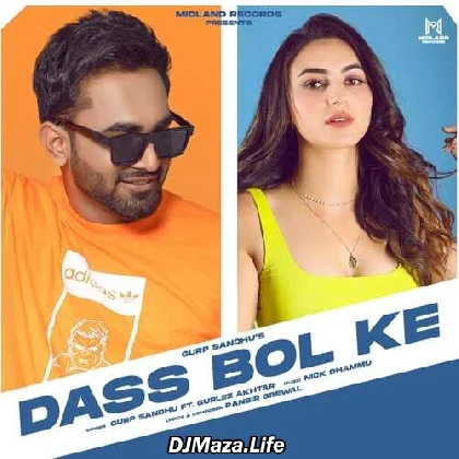 Das Bol Ke - Gurp Sandhu