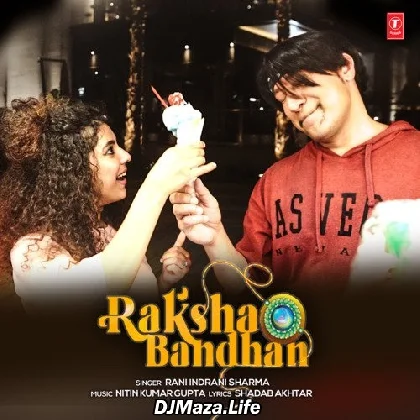 Raksha Bandhan - Rani Indrani Sharma