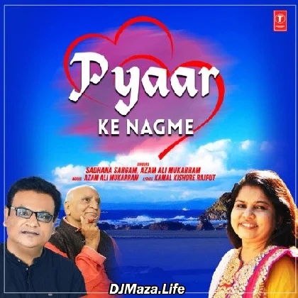 Pyaar Ke Nagme - Sadhana Sargam
