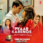 Pyaar Karenge - Javed Ali