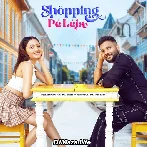Shopping Pe Leja - Ashwani Machal