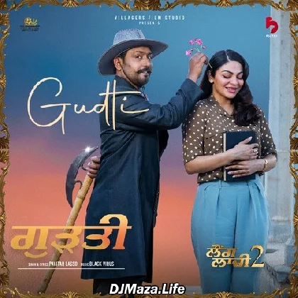 Gudti - Laung Laachi 2