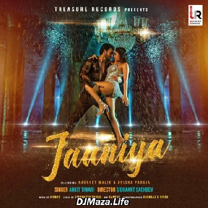 Jaaniya - Ankit Tiwari