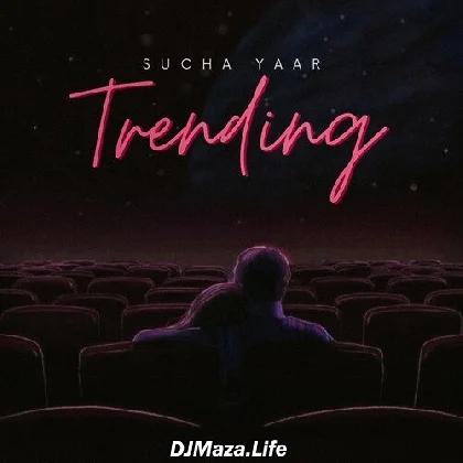 Trending - Sucha Yaar