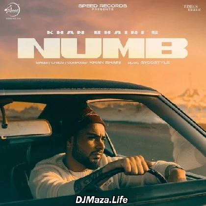Numb - Khan Bhaini