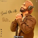 Saade Kothe Utte (Lofi) - Ammy Virk
