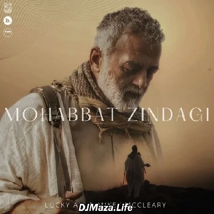 Mohabbat Zindagi - Lucky Ali