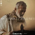 Mohabbat Zindagi - Lucky Ali