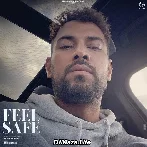 Feel Safe - Garry Sandhu