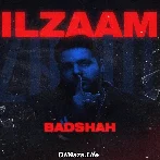 Ilzaam - Badshah