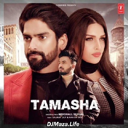 Tamasha - Marshall Sehgal
