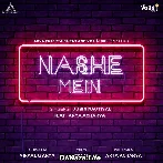 Nashe Mein - Jubin Nautiyal