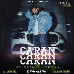 Caran Caran - Parmish Verma