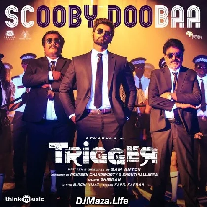 Scooby Doobaa -  Trigger