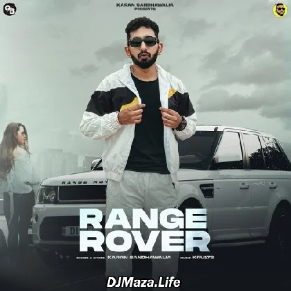 Range Rover - Karan Sandhawalia