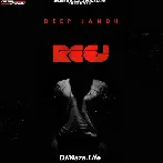 Reej - Deep Jandu