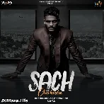 Sach Chahida - Kaka