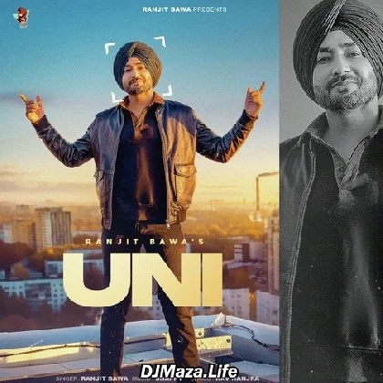 Uni - Ranjit Bawa