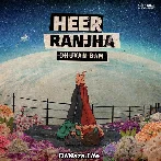 Heer Ranjha - Bhuvan Bam