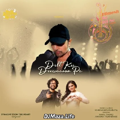 Dil Ki Deewaron Pe - Nihal Tauro