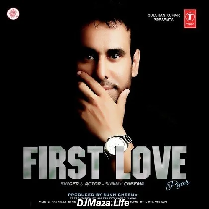First Love - Sunny Cheema