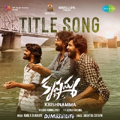 Krishnamma Title Track