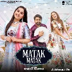 Matak Matak - Renuka Panwar