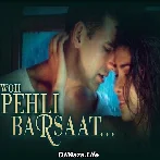 Woh Pehli Barsaat - Akshay Kumar