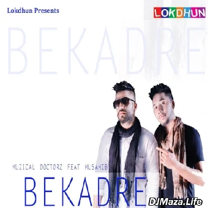 Bekadre - Musahib
