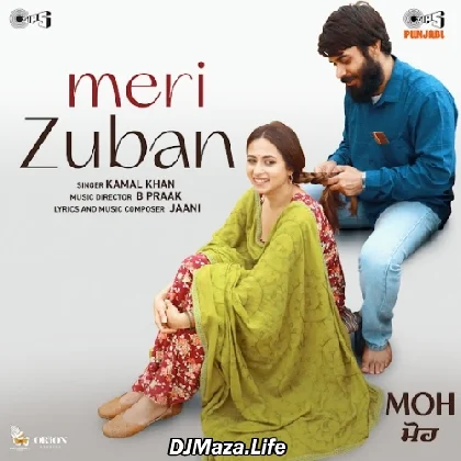 Meri Zuban - Kamal Khan