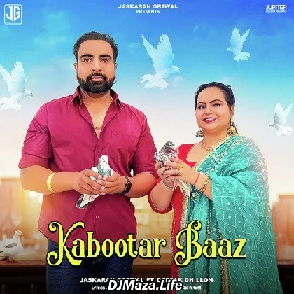 Kabootar Baaz - Jaskaran Grewal