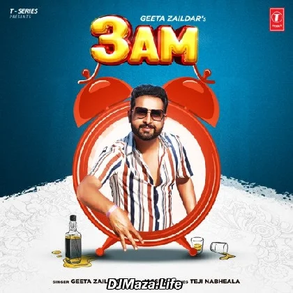 3 Am - Geeta Zaildar